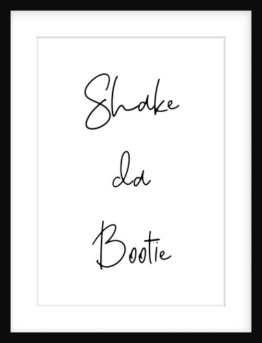 Shake da bootie by Joumari