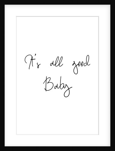 It's all good Baby by Joumari