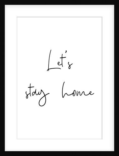 Let's stay home by Joumari