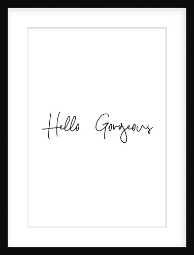 Hello gorgeous by Joumari