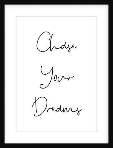 Chase your dreams by Joumari