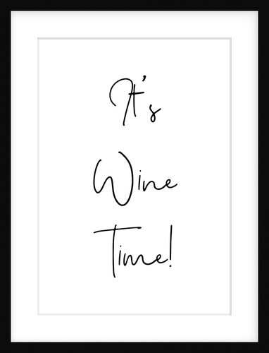 It's wine time by Joumari