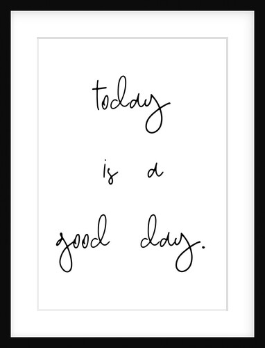 Today is a good day by Joumari
