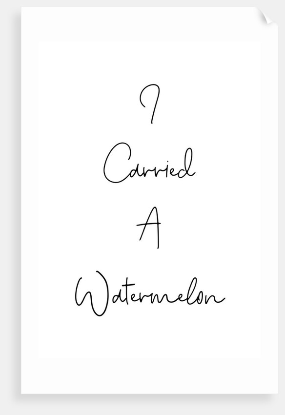 I carried a watermelon by Joumari