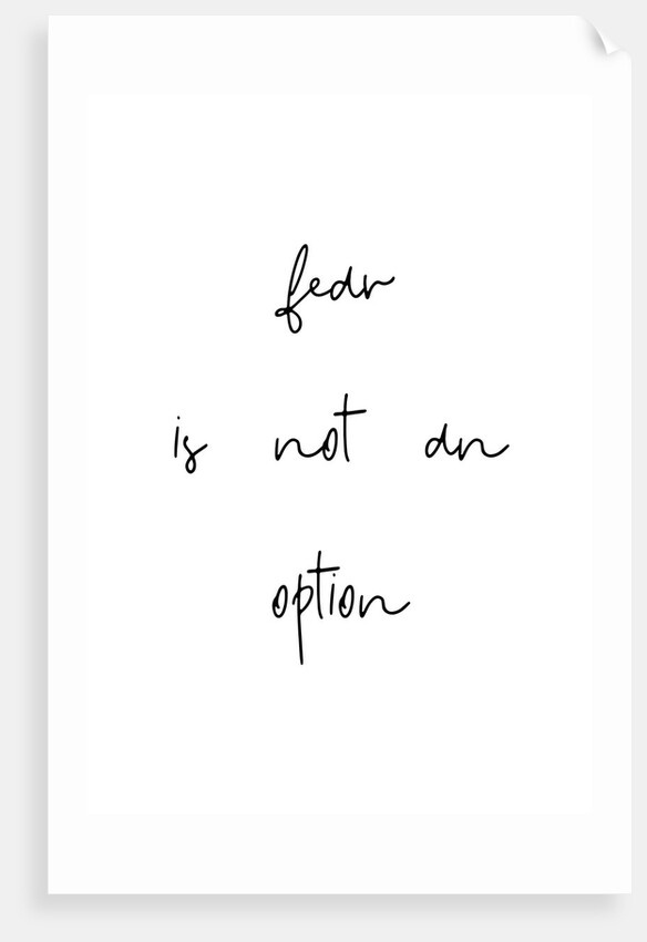 Fear is not an option by Joumari