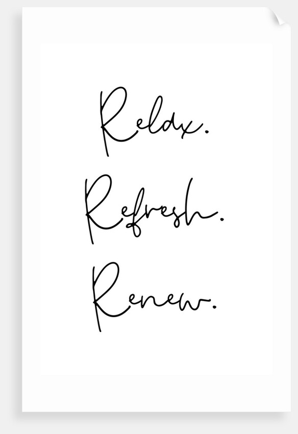 Relax. Refresh. Renew. by Joumari