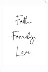 Faith. Family. Love. by Joumari