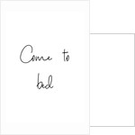 Come to bed by Joumari