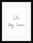 Let's stay home by Joumari
