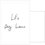 Let's stay home by Joumari