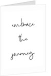 Embrace the journey by Joumari