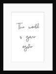 The world is your oyster by Joumari