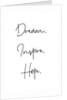 Dream. Inspire. Hope. by Joumari