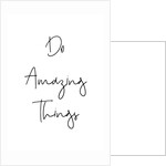 Do amazing things by Joumari