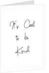 Cool to be kind by Joumari
