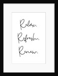 Relax. Refresh. Renew. by Joumari