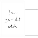 Leave your shit outside by Joumari