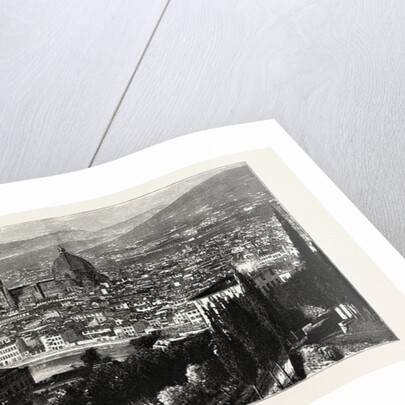 General View of Florence from the Heights of San Miniato, the Queen at Florence, Italy by Anonymous