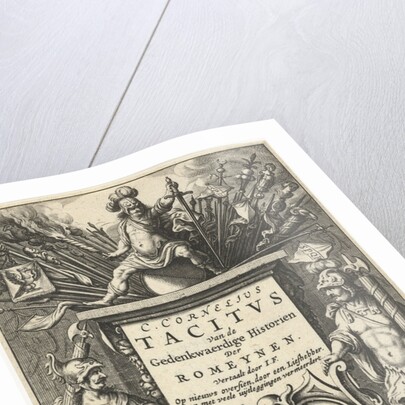 God enthroned on Mars column with war booty and portrait of Tacitus in cartouche flanked by two Roman soldiers by Joost Hartgers