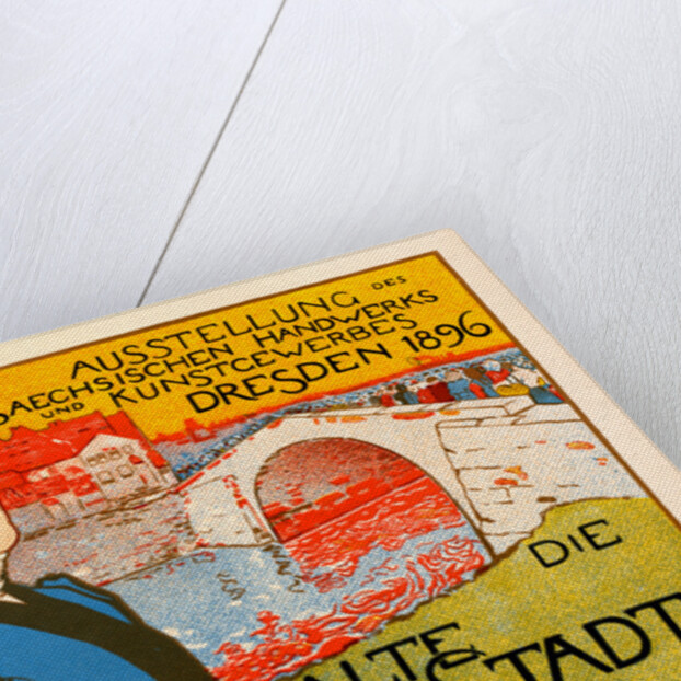 German Poster for l'Exposition saxonne commerciale et artistique de Dresde en 1896, la Vielle Ville by Otto Fischer