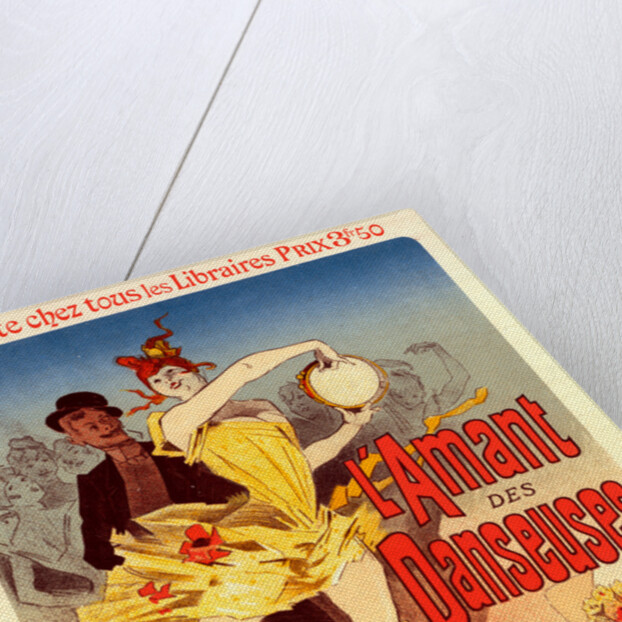Poster for l'Amant des Danseuses, the lovers of dancers, a novel by M. Félicien Champsaur, 1888 by Jules Chéret