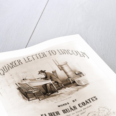 A Quaker letter to Lincoln by James Fuller Queen
