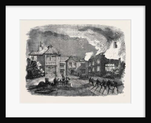 Destruction by Fire of Birdingbury Hall Warwickshire from a Sketch by Mr. R.G. Sweeting of Southam by Anonymous