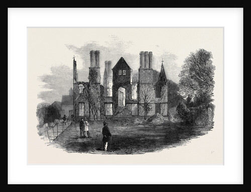 Ruins of King's Newton Hall Near Melbourne Derbyshire Destroyed by Fire on the 17th Inst. by Anonymous