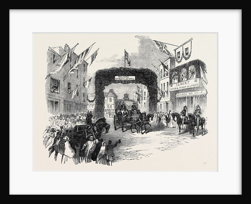 Triumphal Arch in Tavern-Street, Ipswich, Prince Albert Visiting the Sections, Meeting of the British Association at Ipswich by Anonymous