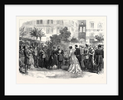The Prince and Princess of Wales in Egypt: Reception of Their Royal Highnesses by the Viceroy of Egypt at Cairo 1869 by Anonymous