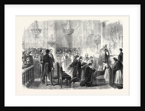 Grand Mass in the Chapel of the Tuileries Paris France 1869 by Anonymous