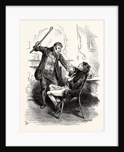 Charles Dickens Sketches by Boz Leave that 'Ere Bell Alone You Wretched Loo-Nattic ! Said the Boots Suddenly Forcing the Unfortunate Trott Back Into His Chair. And Brandishing the Stick Aloft. by Anonymous