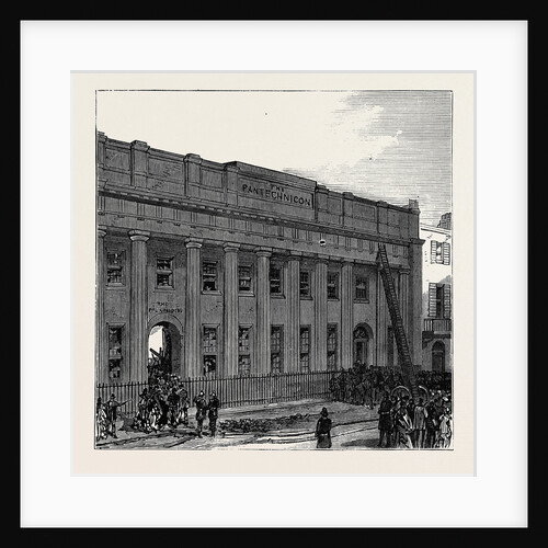 The Burning of the Pantechnicon: The Motcomb Street Front London 1874 by Anonymous