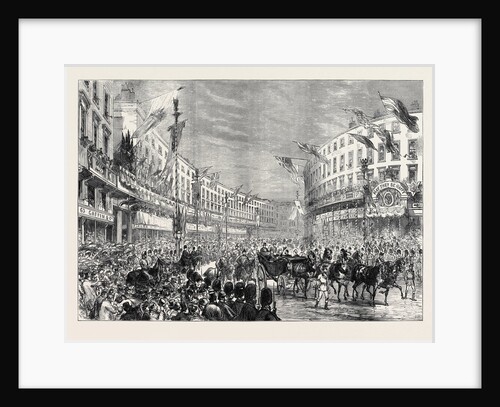 The Royal Entry Into London: The Procession Passing Down Regent Street 1874 by Anonymous