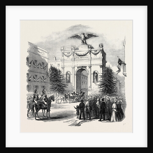 Arrival of the President of France at the Triumphal Arch, at St. Etienne, 1852 by Anonymous