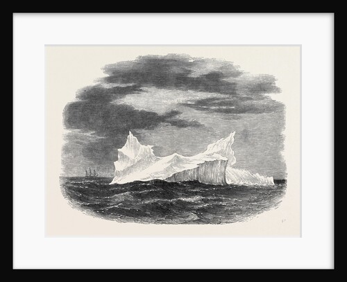 Iceberg Passed by the Ship Northumberland, on Her Passage Round Cape Horn, 1852 by Anonymous