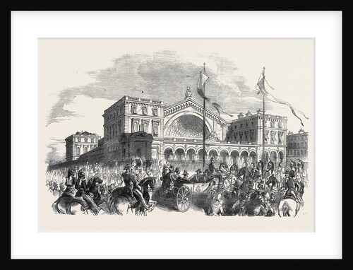 The French President's Visit to Strasbourg, Departure from the Railway Terminus, at Paris, 1852 by Anonymous