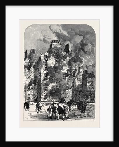 The Fatal Fire in the Canongate Edinburgh UK 1867 by Anonymous