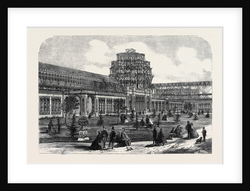 Progress of the International Exhibition Building: View of the Building from the Royal Horticultural Society's Gardens by Anonymous