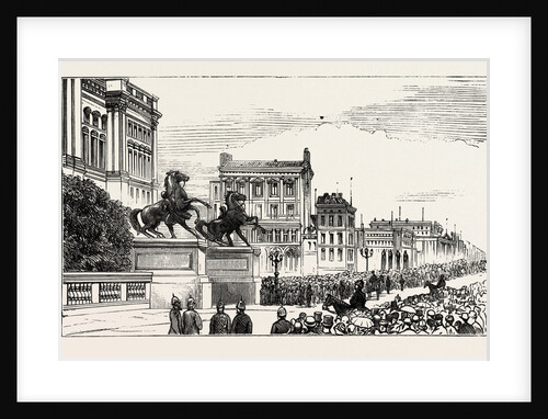 The Berlin Congress, Entrance to the Royal Castle, Keeping the Road for the Guests to the Banquet by Anonymous