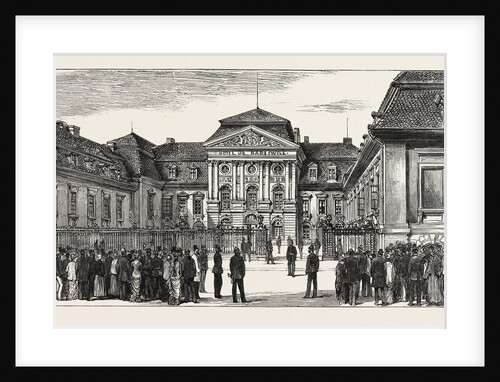 The Berlin Congress — the Rauziwill Palace, Radziwill Palace, Prince Bismarck's New Official Residence, Where the Congress Meets, Germany by Anonymous