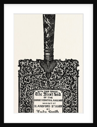 Ornamental Spade Used in Commencing the Central Dorset Railway, UK, 1856 by Anonymous