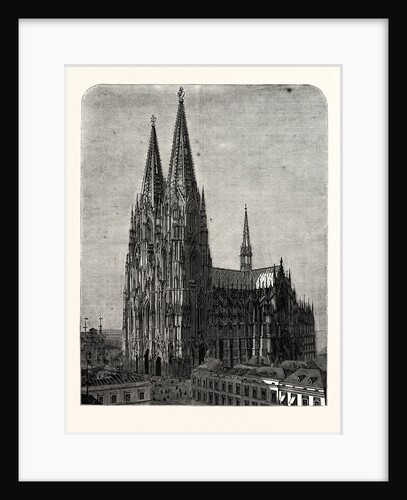 Germany: The Cologne Cathedral (Kölner Dom), Begun Aug. 14, 1248; Completed Aug. 14, 1880. by Anonymous