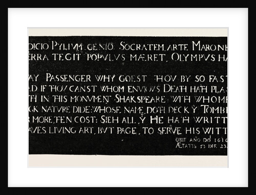 Inscription on the Memorial Tablet to Shakespeare, Holy Trinity Church, Stratford-on-Avon by Anonymous