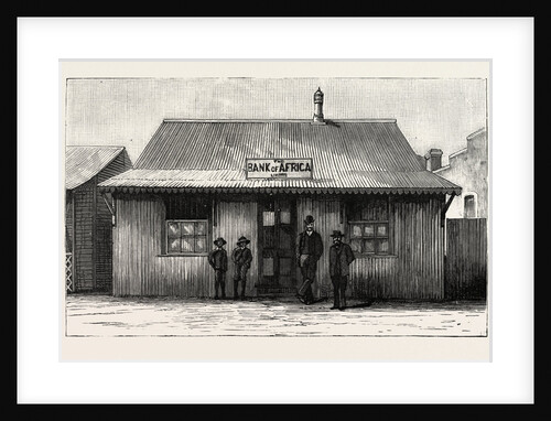 The Bank of Africa, Johannesburg, As It Was in 1887, South Africa by Anonymous