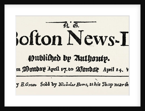 Facsimile of the Original Headline of the Boston Newsletter by Anonymous