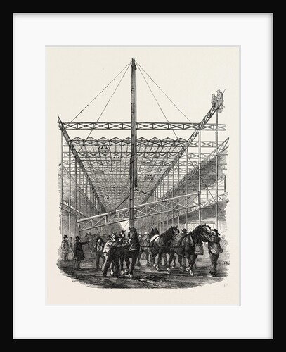 Raising the Girders of the Central Aisle of the Crystal Palace, the Great Exhibition, London by Anonymous