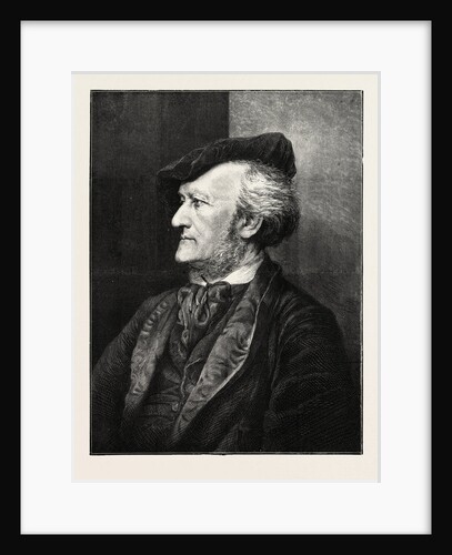 Richard Wagner,1813-1883, Musical Composer by Anonymous