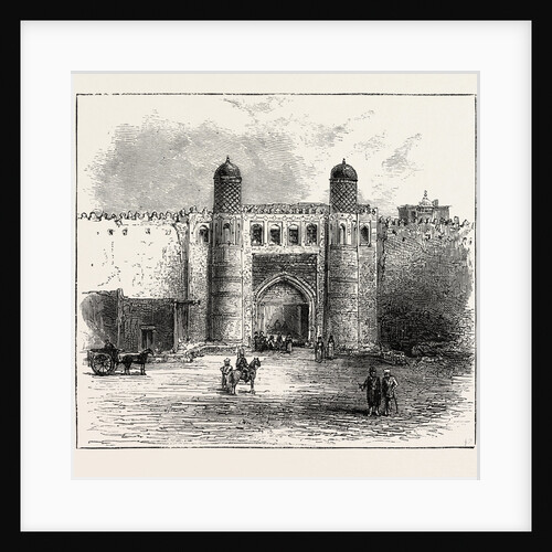 The Russian Expedition to Khiva, Views in the City: The Principal Gateway, Uzbekistan by Anonymous
