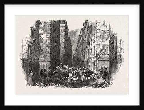 The Revolution in France: The First Barricade, Corner of the Rue Des Grandes Audriettes, Paris, 1851 by Anonymous